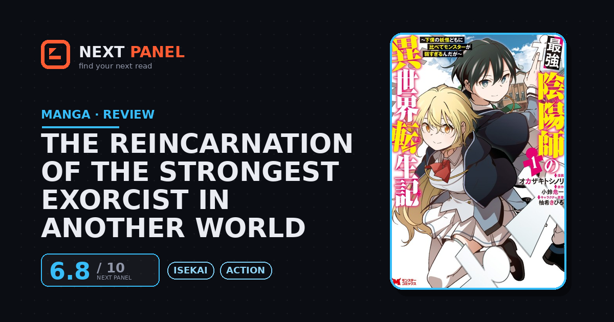 The Reincarnation of the Strongest Exorcist in Another World cover - Next Panel review