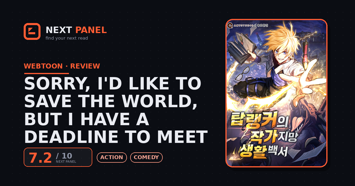 Sorry, I'd Like to Save the World, But I Have a Deadline to Meet cover - Next Panel review