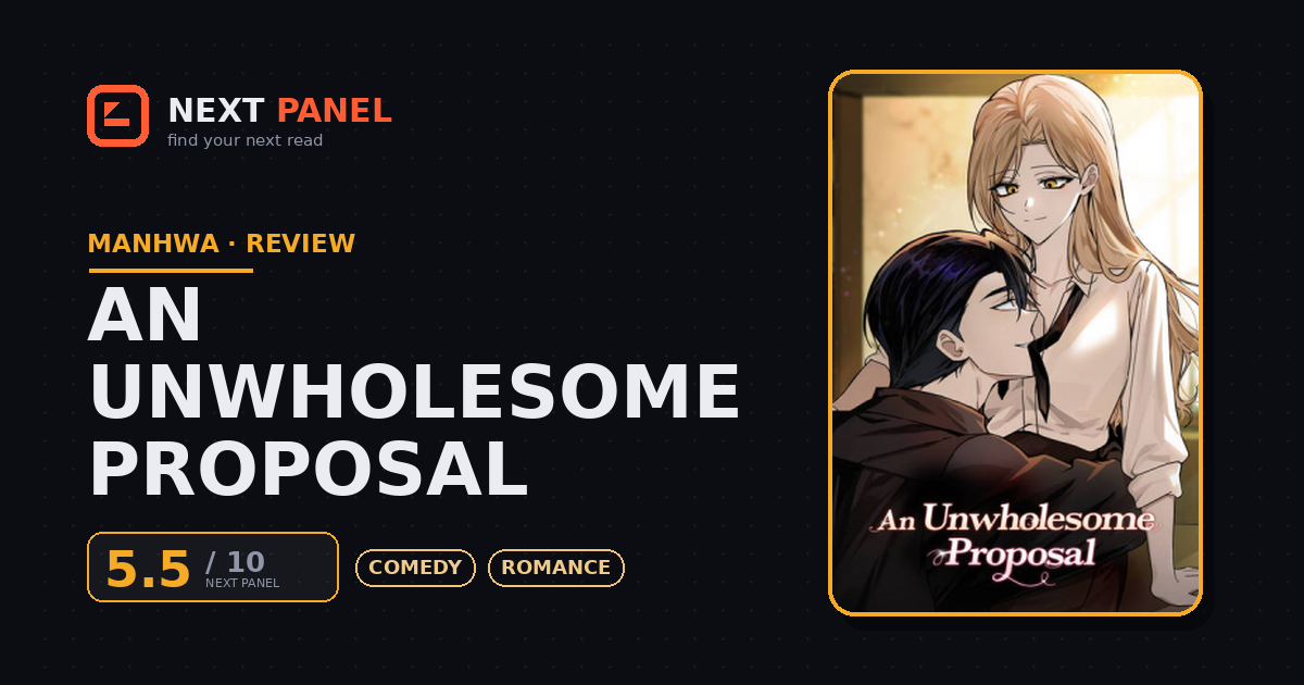 An Unwholesome Proposal cover - Next Panel review