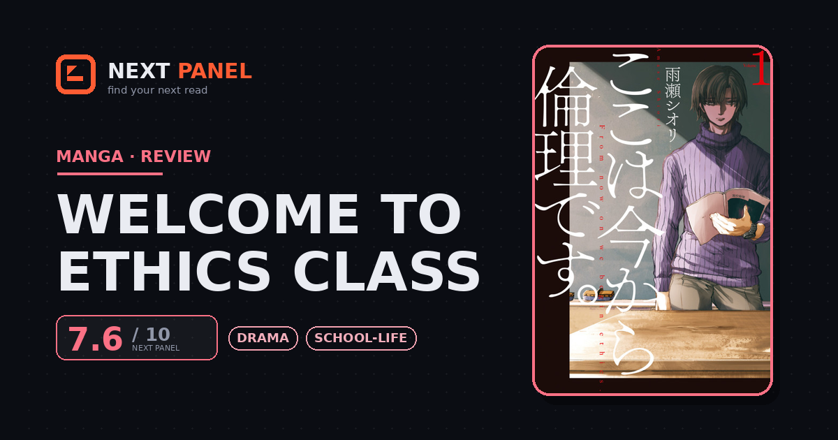 Welcome to Ethics Class cover - Next Panel review