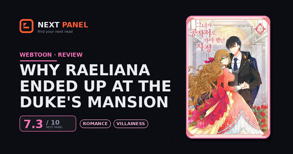 Why Raeliana Ended Up at the Duke's Mansion cover - Next Panel review