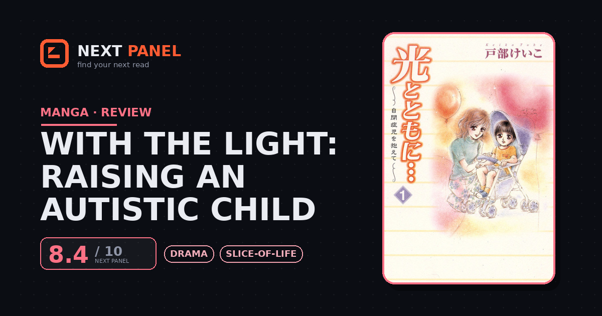 With the Light: Raising an Autistic Child cover - Next Panel review