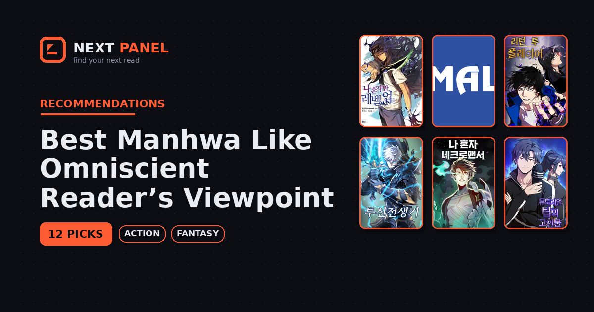 Best Manhwa Like Omniscient Reader’s Viewpoint — Next Panel recommendation
