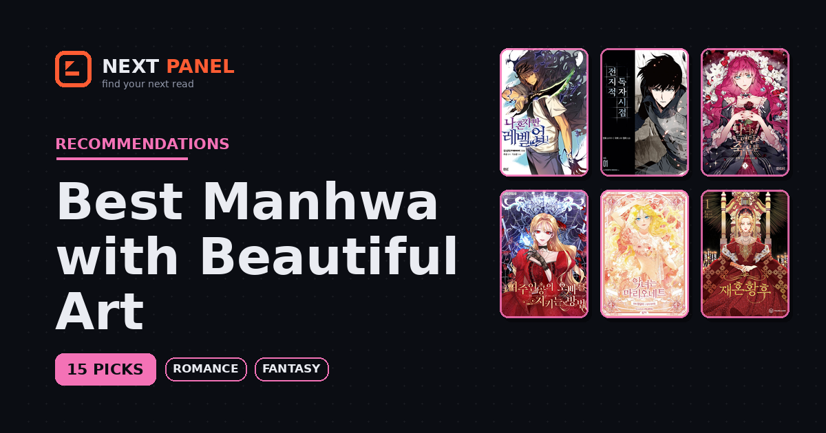 Best Manhwa with Beautiful Art — Next Panel recommendation