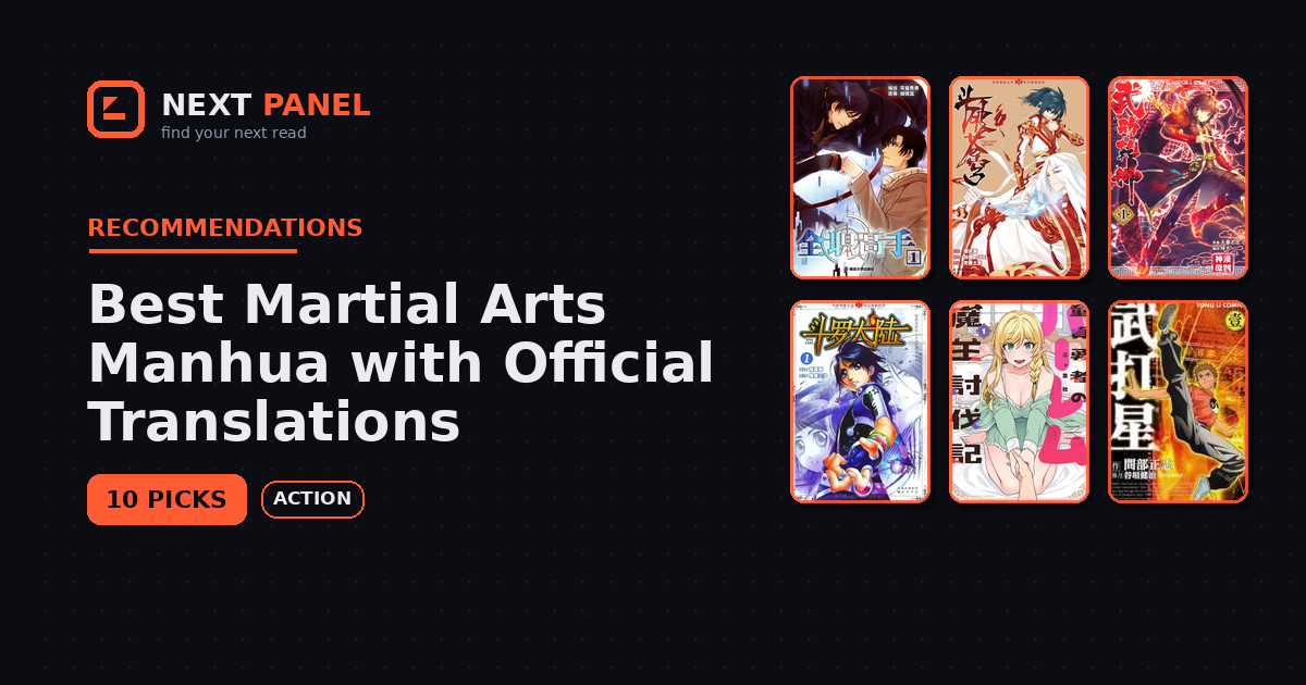 Best Martial Arts Manhua with Official Translations — Next Panel recommendation