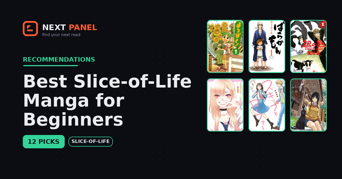 Best Slice-of-Life Manga for Beginners — Next Panel recommendation