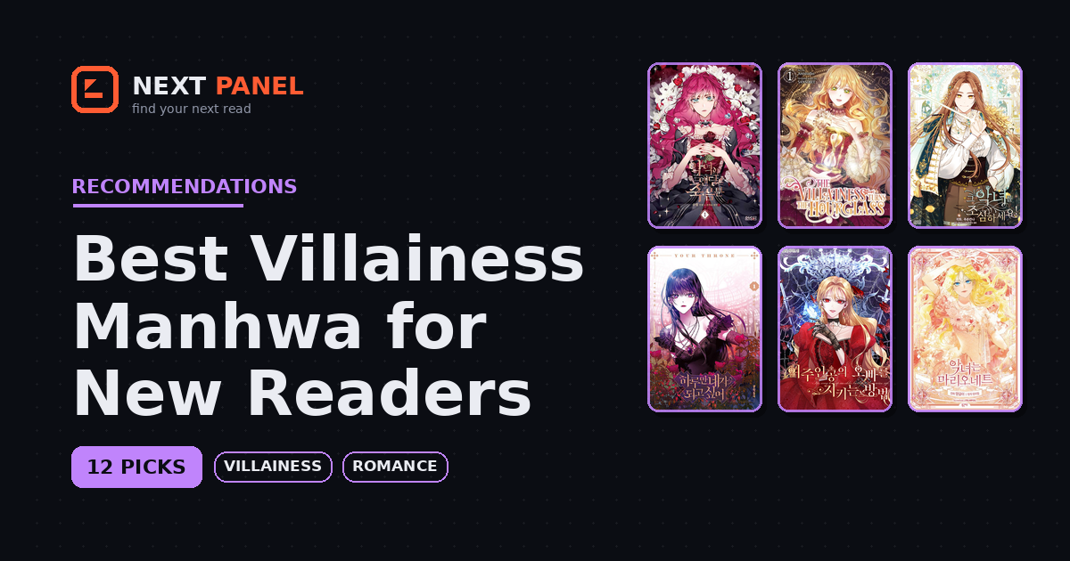 Best Villainess Manhwa for New Readers — Next Panel recommendation