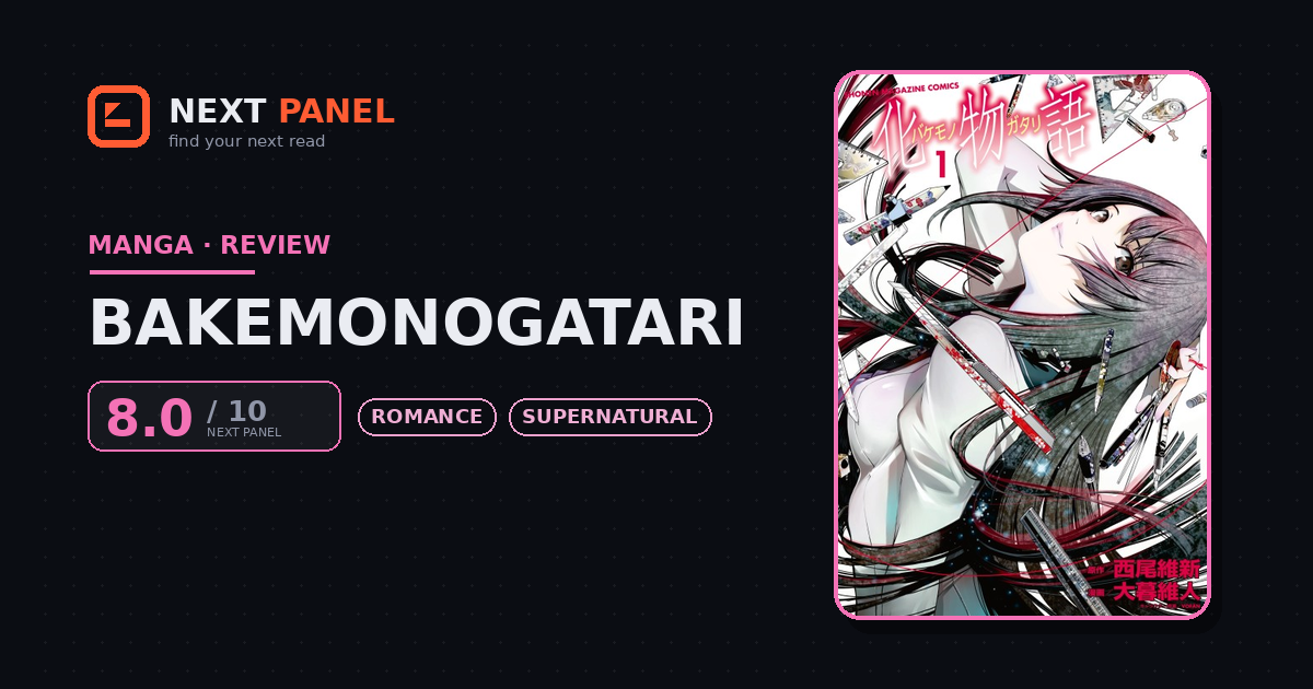 Bakemonogatari cover - Next Panel review